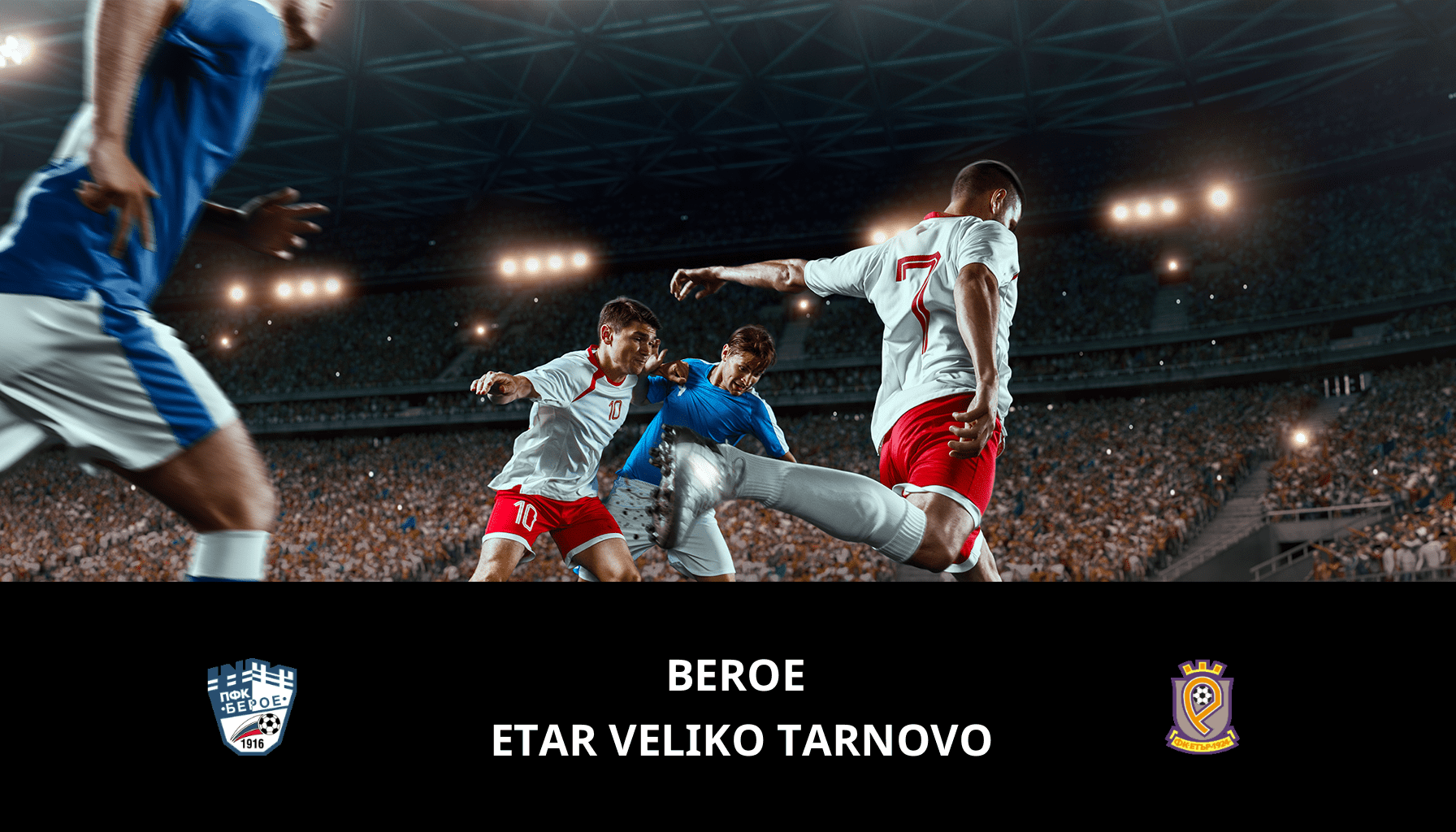 Pronostic Beroe VS Etar Veliko Tarnovo du 11/12/2023 Analyse de la rencontre